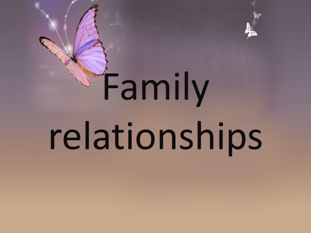 Family relationships